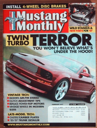 MUSTANG MONTHLY 2007 FEB - BLUE GT350H, 429CJ RAM AIR, TWIN TURBO 6